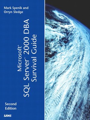 cover image of Microsoft SQL Server 2000 DBA Survival Guide